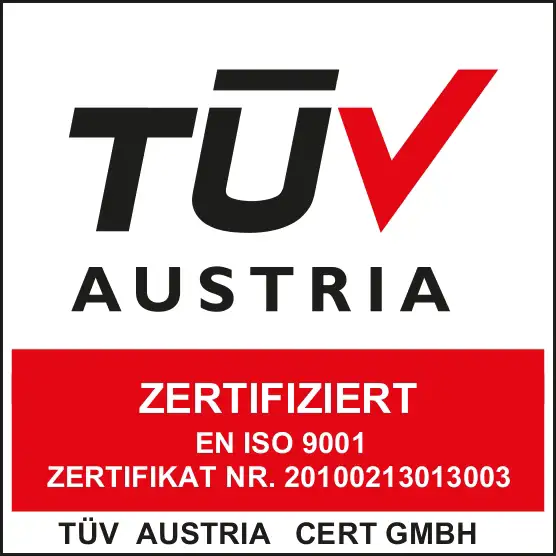 TüV Austria, Zertifiziert EN ISO 9001, Zertifikat Nr. 20100213013003, TüV Austria Cert GmbH